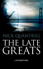 The Late Greats (Joe Geraghty)