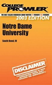 College Prowler University of Notre Dame (Collegeprowler Guidebooks)