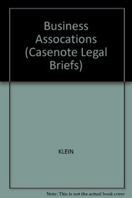 Business Assocations (Casenote Legal Briefs)