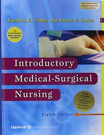 Introductory Medical-surgical Nursing, Plus Smarthinking Online Tutorial Service