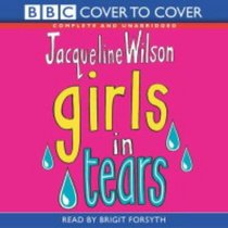 Girls in Tears: Complete & Unabridged (BBC Cover to Cover)