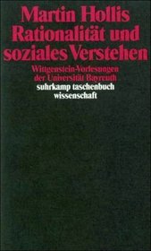Rationalitat und soziales Verstehen: Wittgenstein-Vorlesungen der Universitat Bayreuth (Suhrkamp Taschenbuch Wissenschaft) (German Edition)