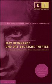 Max Reinhardt und das Deutsche Theater