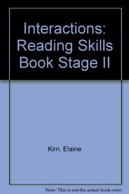 Interaction II: Reading Skills Book (Interactions II)