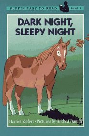 Dark Night, Sleepy Night (Puffin Easy-to-Read, Level 1)