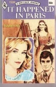 It Happened In Paris (Harlequin Romance, No 1538)