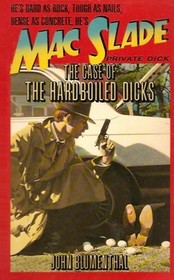 The Case of the Hardboiled Dicks (Max Slade)