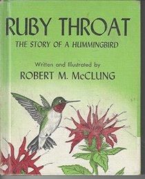 Ruby Throat: The Story of a Hummingbird