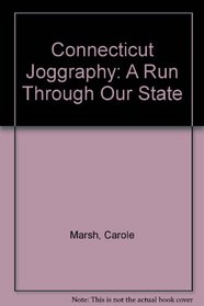 Connecticut Joggraphy: A Run Through Our State
