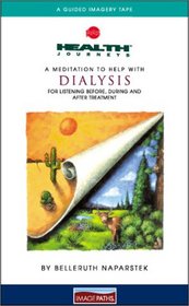 A Meditation To Help With Dialysis (Health Journeys)