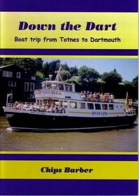 Down the Dart: Boat Trip from Totnes to Dartmouth (River Dart)
