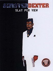 Sinister Dexter: Slay Per View (2000 Ad)