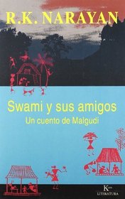 Swami y Sus Amigos (Spanish Edition)