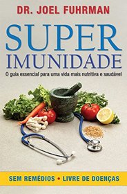 Superimunidade (Em Portuguese do Brasil)