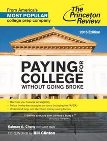 Paying for College Without Going Broke, 2015 Edition (College Admissions Guides)