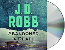 Abandoned in Death (In Death, Bk 54) (Audio CD) (Unabridged)