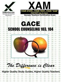 GACE School Counseling 103, 104