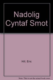 Nadolig Cyntaf Smot (Welsh Edition)