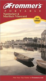 Frommer's Portable Nantucket and Martha's Vineyard