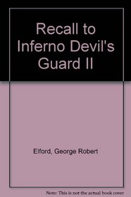 Recall to Inferno Devil's Guard II