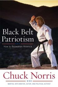 Black Belt Patriotism: How to Reawaken America