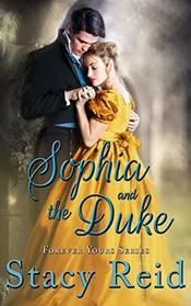 Sophia and the Duke (Forever Yours)