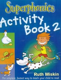 Superphonics: Activity Book Bk. 2