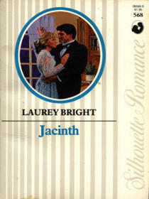 Jacinth (Silhouette Romance, No 568)