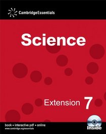 Cambridge Essentials Science Extension 7 with CD-ROM: No. 7