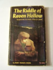 Riddle of Raven Hollow