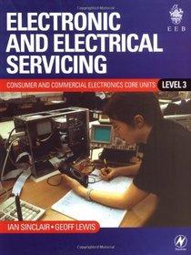Electronic and Electrical Servicing: Level 3