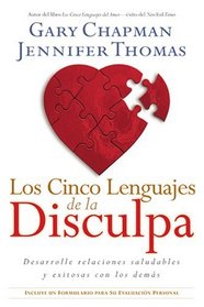 Los cinco lenguajes de la disculpa (Spanish Edition)
