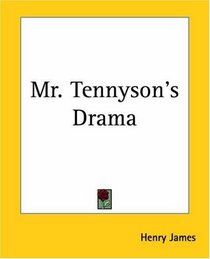 Mr. Tennyson's Drama