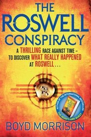 The Roswell Conspiracy (Tyler Locke, Bk 3)