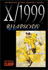 X/1999, Vol. 7: Rhapsody