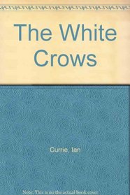 The White Crows