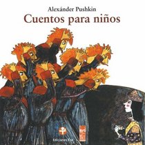 Cuentos para ninos (Spanish Edition)