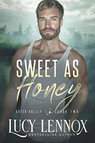 Sweet as Honey (Aster Valley, Bk 2)