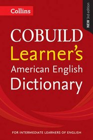 Collins COBUILD Learner's American Dictionary
