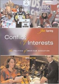 Conflict of Interests: The Politics of American Education