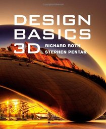 Design Basics: 3D (with Art Design CourseMate with eBook Printed Access Card)