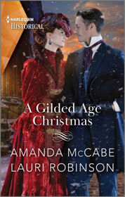 A Gilded Age Christmas (Harlequin Historical, No 1757)