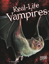 Real-Life Vampires (Edge Books)