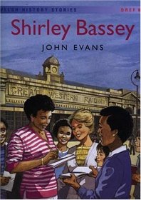 Welsh History Stories: Shirley Bassey (Big Book)