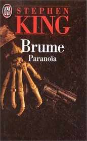 Brume / Paranoia (Skeleton Crew) (French Edition)