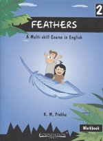 Feathers Workbook: Bk. 2: A Multi-skill Course in English