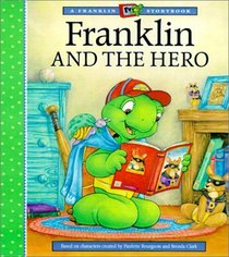 Franklin and the Hero (Franklin (Library))