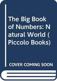 The Big Book of Numbers: Natural World (Piccolo Books)