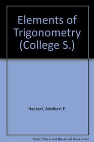 Elements of Trigonometry (College S)