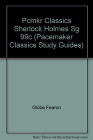 The Adventures of Sherlock Holmes Study Guide (Pacemaker Classics Study Guides)